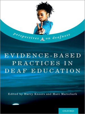 cover image of Evidence-Based Practices in Deaf Education